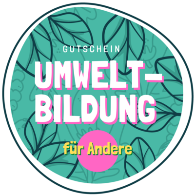 Umweltbildung für andere